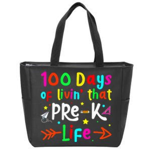 Living 100 Days Of School Pre K Life Teachers Zip Tote Bag