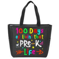 Living 100 Days Of School Pre K Life Teachers Zip Tote Bag