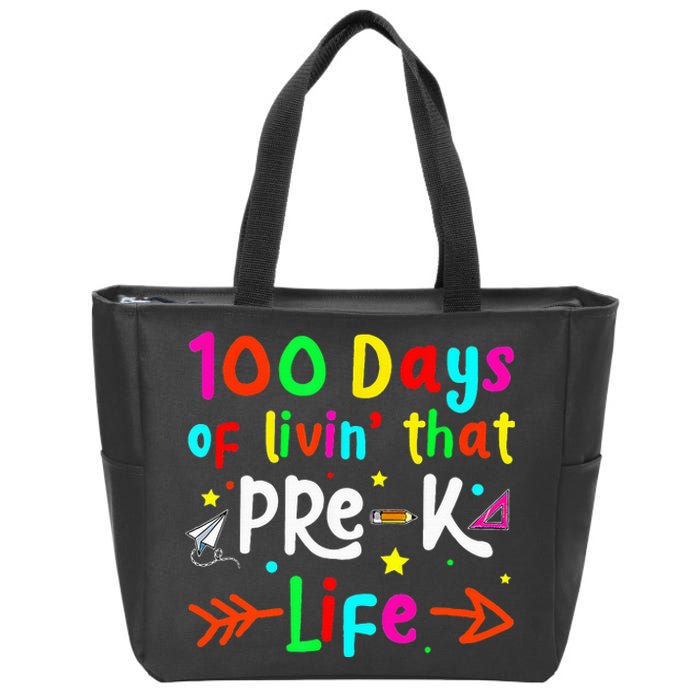 Living 100 Days Of School Pre K Life Teachers Zip Tote Bag