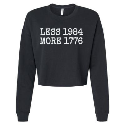 Less 1984 More 1776 Freedom Usa Save America Constitution T Cropped Pullover Crew