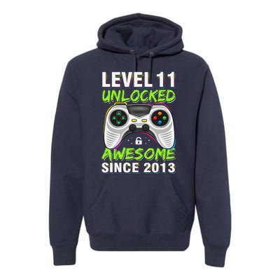 Level 11 Unlocked Awesome Since 2013 11th Birthday Gaming Premium Hoodie