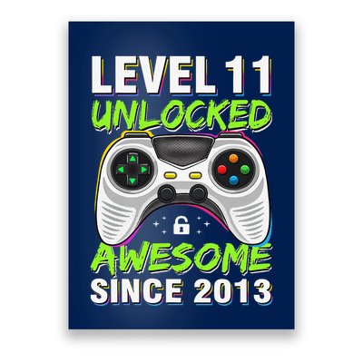Level 11 Unlocked Awesome Since 2013 11th Birthday Gaming Poster