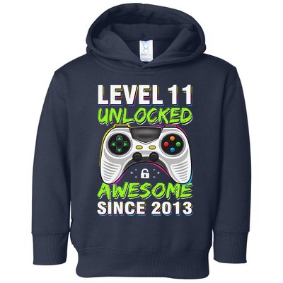 Level 11 Unlocked Awesome Since 2013 11th Birthday Gaming Toddler Hoodie