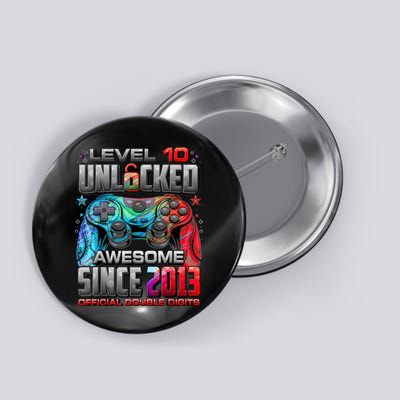 Level 10 Unlocked Awesome Since 2013 10th Birthday Gaming Button