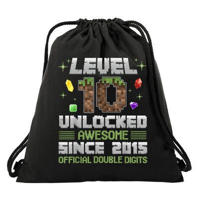 Level 10 Unlocked Awesome Since 2015 10th Birthday Pixel Drawstring Bag