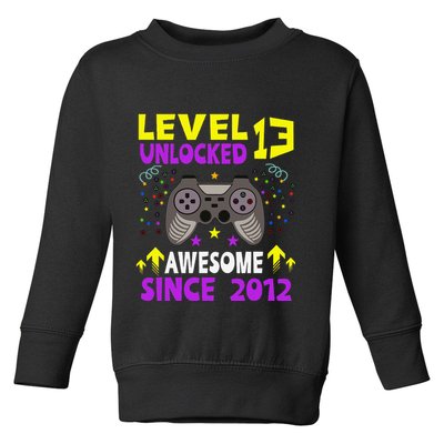 Level 13 Unlocked Awesome Since 2012 13th Birthday Gaming Toddler Sweatshirt