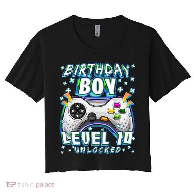 Level 10 Unlocked Video Game 10th Birthday Gamer Boys TShirt Crop Top