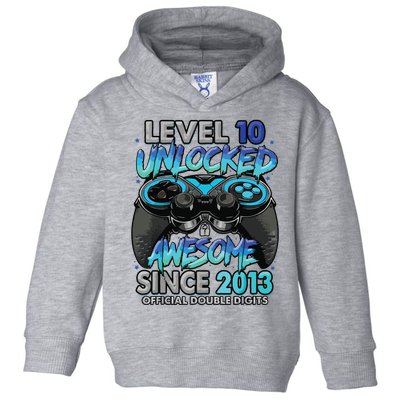 Level 10 Unlocked Awesome Since 2013 10th Birthday Gaming Toddler Hoodie