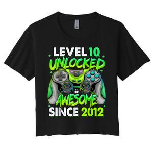 Level 10 Unlocked Awesome 2012 Video Game 10th Birthday Women's Crop Top Tee