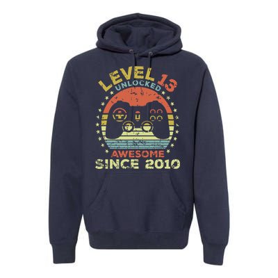 Level 13 Unlocked Awesome Since 2010 13th Birthday Gaming Premium Hoodie