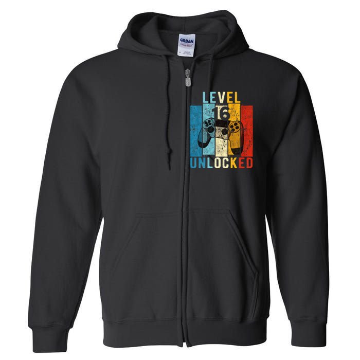 Level 16 Unlocked Video Gamer 16 Year Old 16th Birthday Gift Full Zip Hoodie