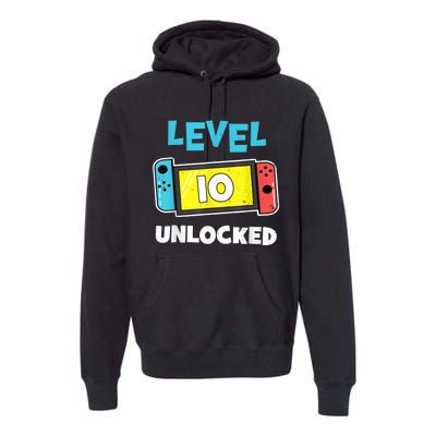 Level 10 unlocked Gamer 10th Birthday Gift Video Game lovers Premium Hoodie