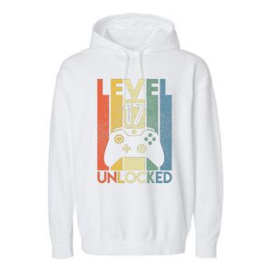 Level 17 Unlocked Funny Video Gamer 17th Birthday Gift Garment-Dyed Fleece Hoodie