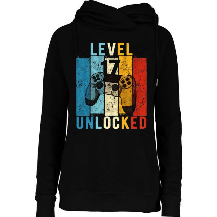 Level 17 Unlocked Video Gamer 17 Year Old 17th Birthday Gift Womens Funnel Neck Pullover Hood