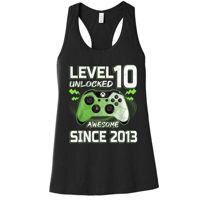 Level 10 Unlocked Awesome Since 2013 10th Birthday Gaming Women's Racerback Tank