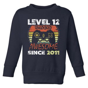 Level 12 Unlocked Awesome Since 2011 12th Birthday Gaming Toddler Sweatshirt