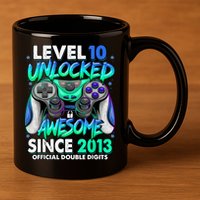 Level 10 Unlocked Awesome Since 2013 10th Birthday Gaming 11oz C Handle Ceramic Mug