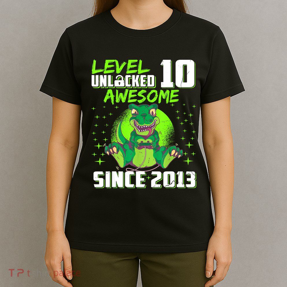 Level 10 Unlocked Awesome Since 2013 10th Birthday Gaming T-Shirt