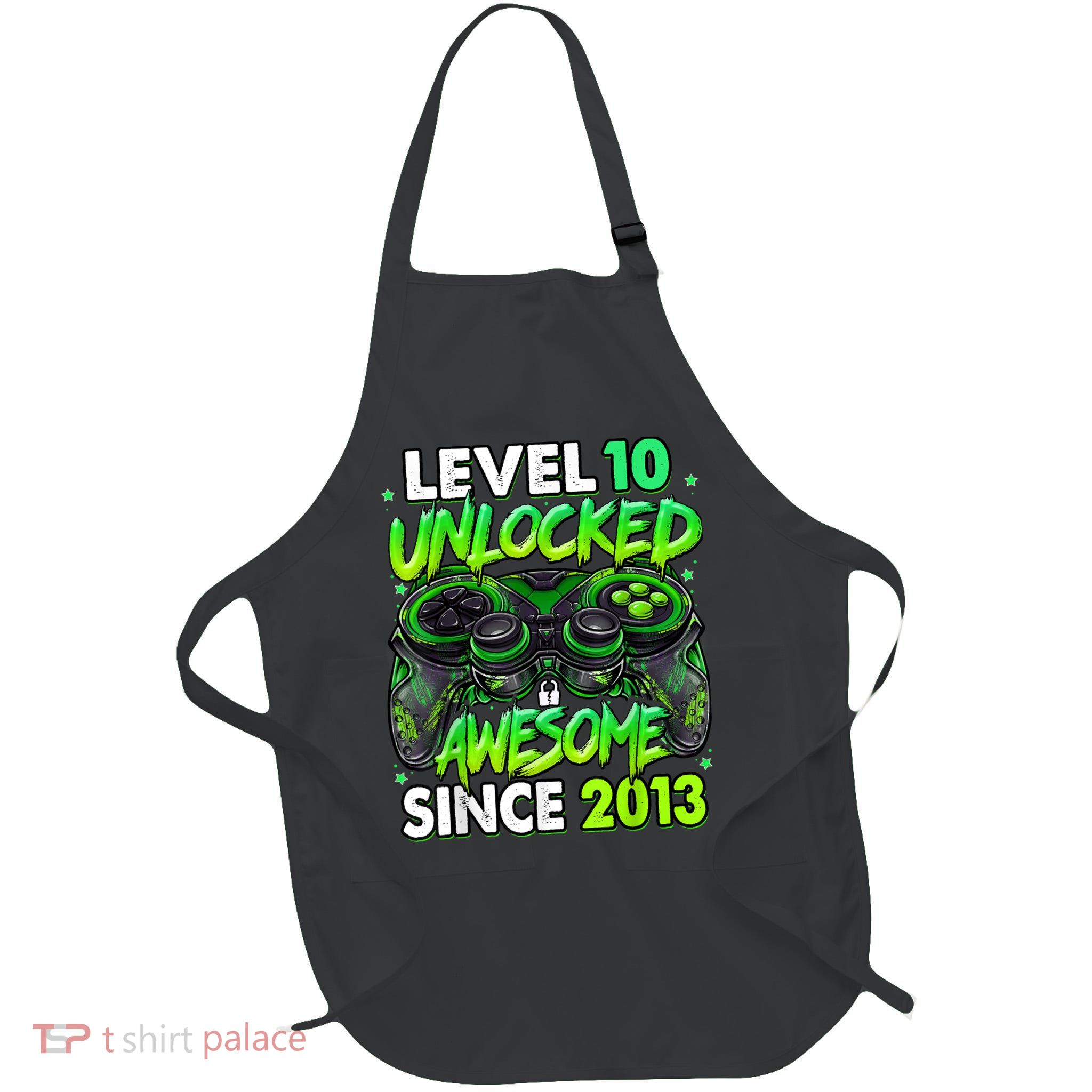 Level 10 Unlocked Awesome Since 2013 10th Birthday Gaming Apron