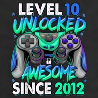 Level 10 Unlocked Awesome Since 2012 10th Birthday Gaming Cool Comfort Performance Bucket Hat