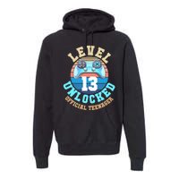 Level 13 Unlocked Video Game 13th Birthday Premium Hoodie