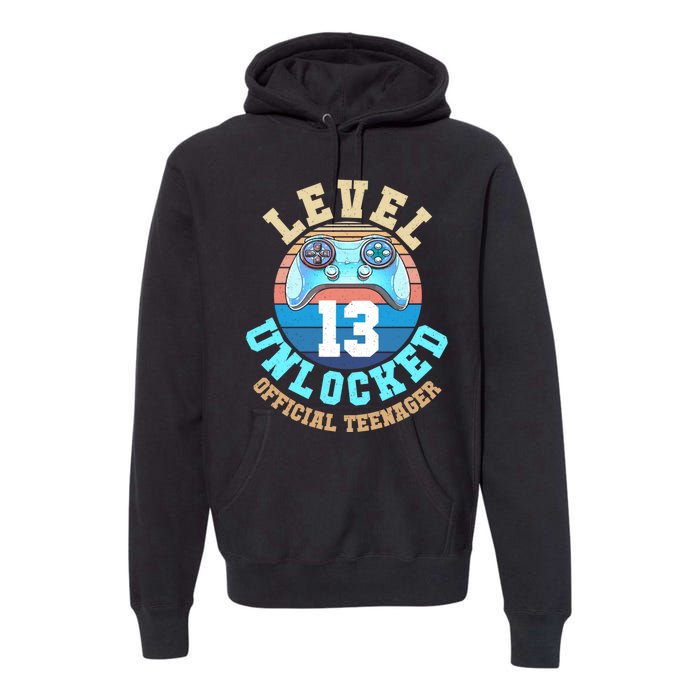 Level 13 Unlocked Video Game 13th Birthday Premium Hoodie