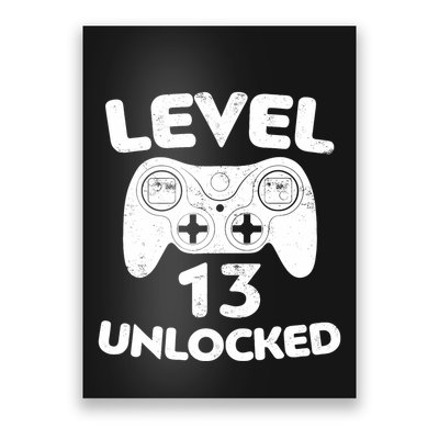 Level 13 Unlocked 13th Video Gamer Birthday Gift Poster