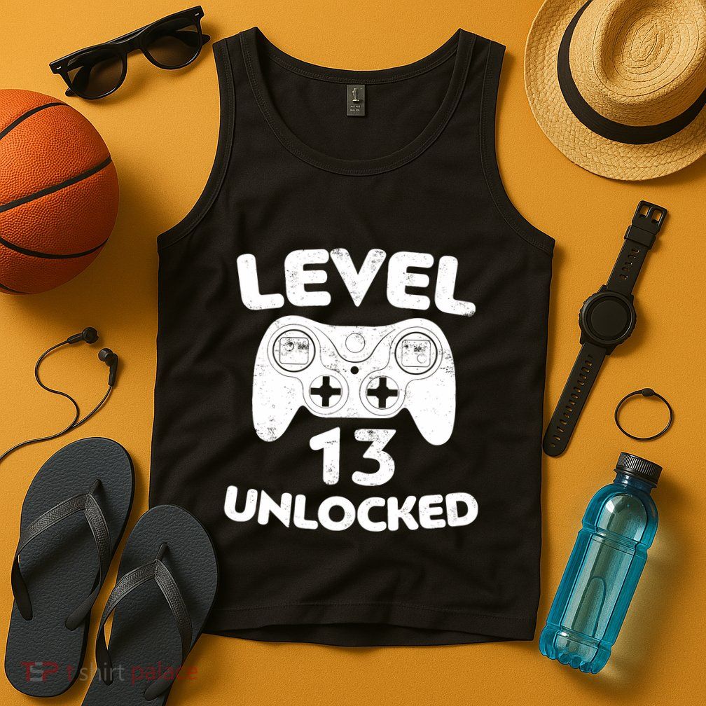 Level 13 Unlocked 13th Video Gamer Birthday Gift Tank Top