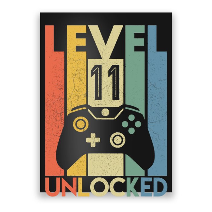 Level 11 Unlocked Funny Video Gamer 11th Birthday Gift Poster