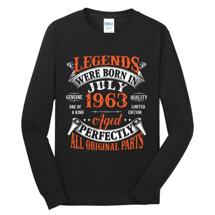 Legend 1963 Vintage 60th Birthday Born In July 1963 Tall Long Sleeve T-Shirt