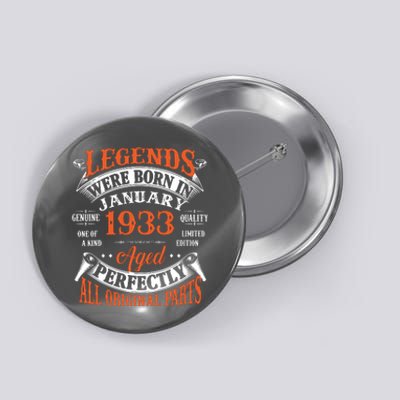 Legend 1933 Vintage 90th Birthday Born In January 1933 Button