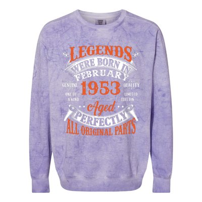 Legend 1953 Vintage 70th Birthday Born In February 1953 Colorblast Crewneck Sweatshirt