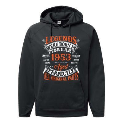 Legend 1953 Vintage 70th Birthday Born In February 1953 Performance Fleece Hoodie