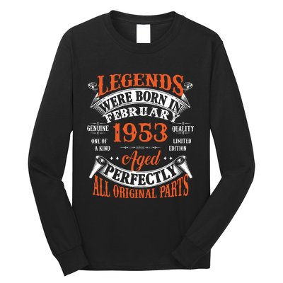 Legend 1953 Vintage 70th Birthday Born In February 1953 Long Sleeve Shirt