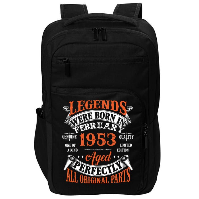 Legend 1953 Vintage 70th Birthday Born In February 1953 Impact Tech Backpack