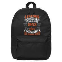 Legend 1953 Vintage 70th Birthday Born In February 1953 16 in Basic Backpack