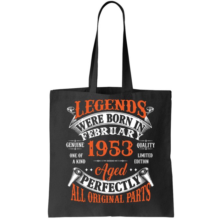 Legend 1953 Vintage 70th Birthday Born In February 1953 Tote Bag