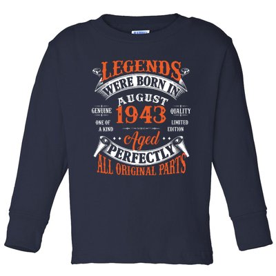 Legend 1943 Vintage 80th Birthday Born In august 1943 Toddler Long Sleeve Shirt