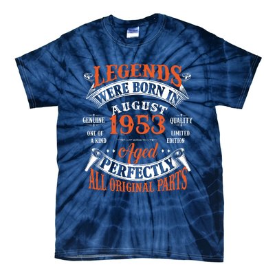 Legend 1953 Vintage 70th Birthday Born In august 1953 Tie-Dye T-Shirt