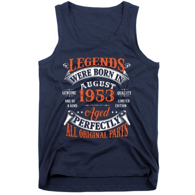 Legend 1953 Vintage 70th Birthday Born In august 1953 Tank Top