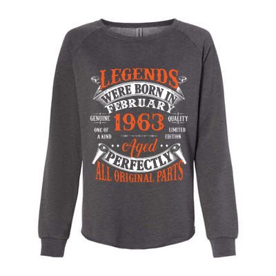 Legend 1963 Vintage 60th Birthday Born In February 1963 Womens California Wash Sweatshirt