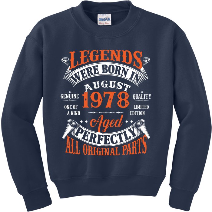 Legend 1978 Vintage 45th Birthday Born In august 1978 Kids Sweatshirt