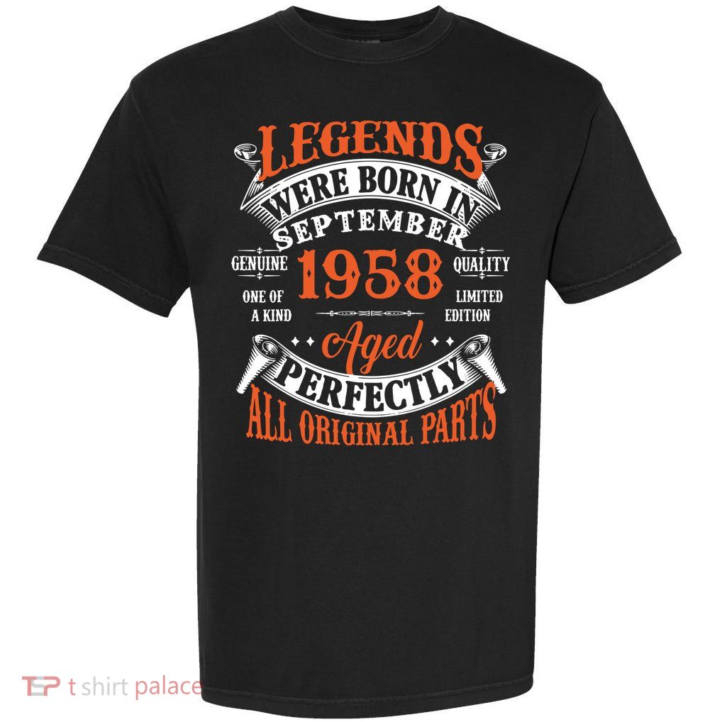 Legend 1958 Vintage 65th Birthday Born In september 1958 Garment-Dyed Heavyweight T-Shirt