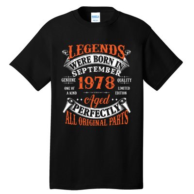 Legend 1978 Vintage 45th Birthday Born In september 1978 Tall T-Shirt