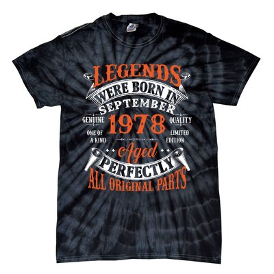 Legend 1978 Vintage 45th Birthday Born In september 1978 Tie-Dye T-Shirt