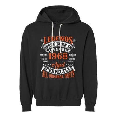 Legend 1968 Vintage 55th Birthday Born In November 1968 Garment-Dyed Fleece Hoodie