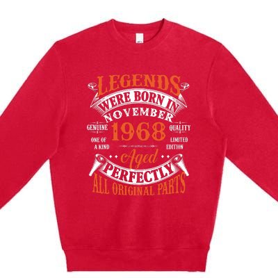 Legend 1968 Vintage 55th Birthday Born In November 1968 Premium Crewneck Sweatshirt