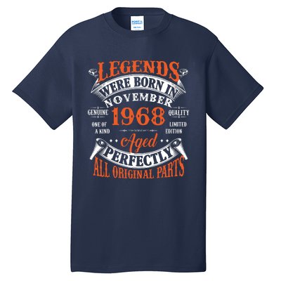 Legend 1968 Vintage 55th Birthday Born In November 1968 Tall T-Shirt