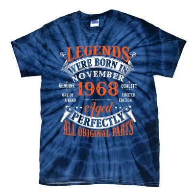 Legend 1968 Vintage 55th Birthday Born In November 1968 Tie-Dye T-Shirt