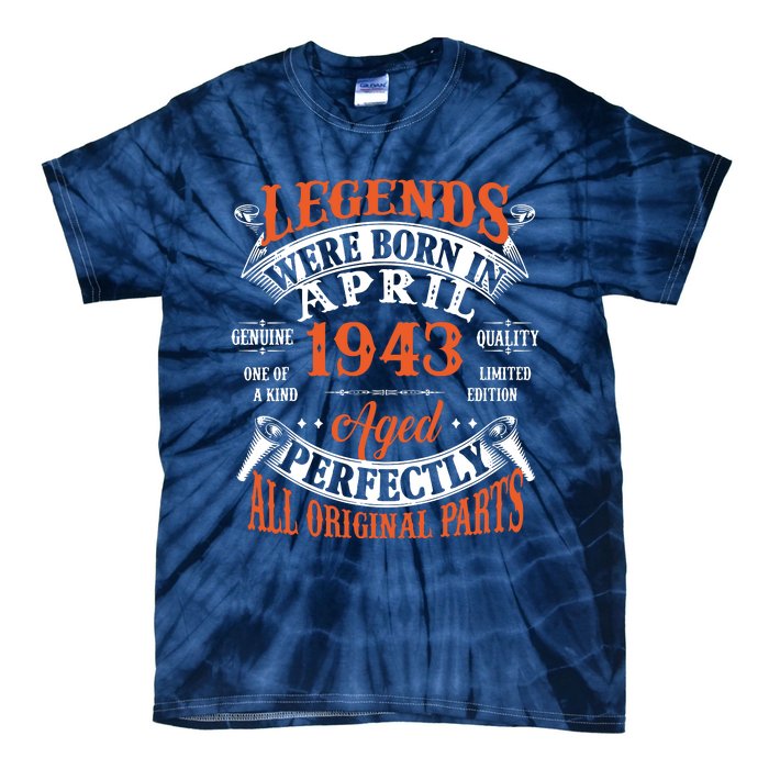 Legend 1943 Vintage 80th Birthday Born In april 1943 Tie-Dye T-Shirt